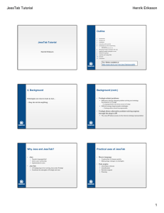 JessTab Tutorial Henrik Eriksson Outline