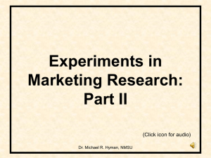 Experiments in Marketing Research: Part II (Click icon for audio)
