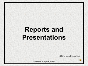 Reports and Presentations (Click icon for audio) Dr. Michael R. Hyman, NMSU