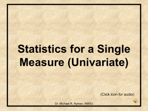 Statistics for a Single Measure (Univariate) (Click icon for audio)