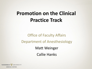 Promotion on the Clinical Practice Track Office of Faculty Affairs Department of Anesthesiology