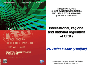 International, regional and national regulation of SRDs Dr. Haim Mazar (Madjar)