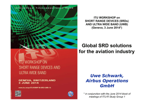 Global SRD solutions for the aviation industry Uwe Schwark, Airbus Operations