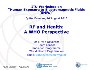 RF and Health: A WHO Perspective ITU Workshop on