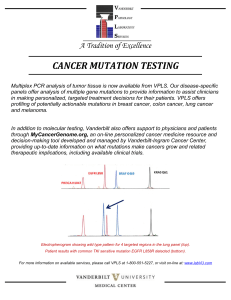 CANCER MUTATION TESTING A Tradition of Excellence