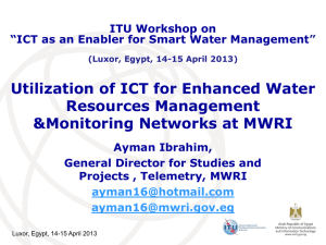 Utilization of ICT for Enhanced Water Resources Management &amp;Monitoring Networks at MWRI