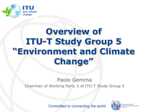 Overview of ITU-T Study Group 5 “Environment and Climate Change”