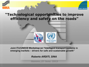 “Technological opportunities to improve efficiency and safety on the roads”