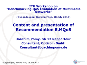 Content and presentation of Recommendation E.MQoS