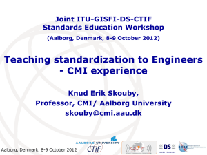 Teaching standardization to Engineers - CMI experience