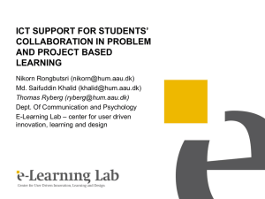 ICT SUPPORT FOR STUDENTS’ COLLABORATION IN PROBLEM AND PROJECT BASED LEARNING