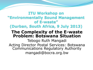 The Complexity of the E-waste Problem: Botswana Situation