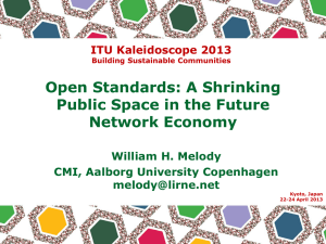 Open Standards: A Shrinking Public Space in the Future Network Economy