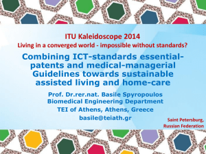ITU Kaleidoscope 2014 Combining ICT-standards essential- patents and medical-managerial Guidelines towards sustainable