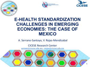 E-HEALTH STANDARDIZATION CHALLENGES IN EMERGING ECONOMIES: THE CASE OF MEXICO