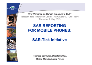 SAR REPORTING FOR MOBILE PHONES:  SAR-Tick Initiative