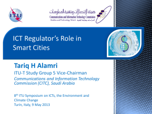 ICT Regulator’s Role in Smart Cities Tariq H Alamri