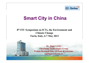 Smart City in China 8 ITU Symposium on ICTs, the Environment and