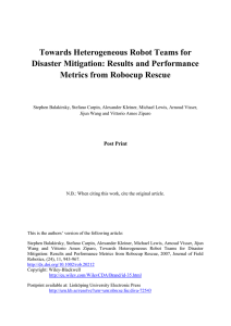 Towards Heterogeneous Robot Teams for Disaster Mitigation: Results and Performance