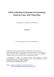 Self-Localization in Dynamic Environments based on Laser and Vision Data Post Print