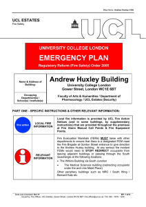 EMERGENCY PLAN Andrew Huxley Building UNIVERSITY COLLEGE LONDON UCL ESTATES
