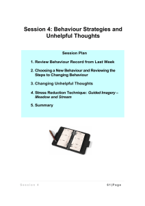 Session 4: Behaviour Strategies and Unhelpful Thoughts