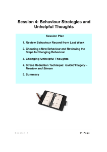 Session 4: Behaviour Strategies and Unhelpful Thoughts