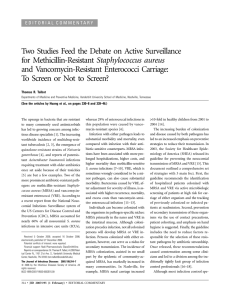 Two Studies Feed the Debate on Active Surveillance Staphylococcus aureus