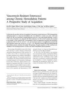 Vancomycin-Resistant Enterococci among Chronic Hemodialysis Patients: A Prospective Study of Acquisition