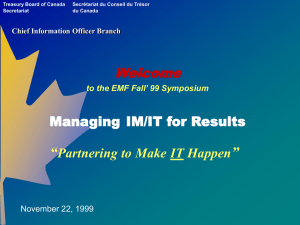 “ ” Welcome Managing IM/IT for Results