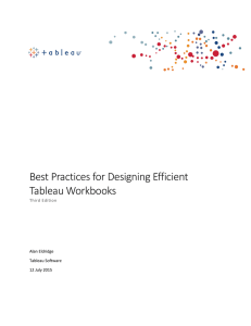 Best Practices for Designing Efficient Tableau Workbooks Alan Eldridge