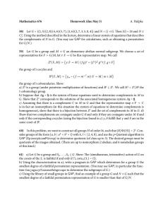 Mathematics 676 Homework (due May 5) A. Hulpke