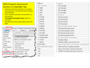 NEW Frequent Assessment Section on Vitals/I&amp;O Tab: