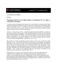 Washington Supreme Court Holds Statutes of Limitations Do Not Apply... Arbitration Proceedings