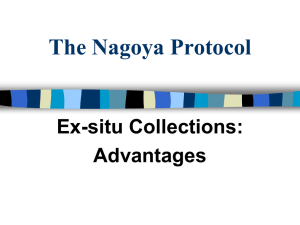 The Nagoya Protocol Ex-situ Collections: Advantages