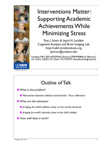 Interventions Matter: Supporting Academic Achievements While Minimizing Stress