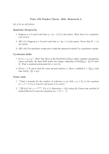 Pries: 676 Number Theory. 2010. Homework 2. Quadratic Reciprocity