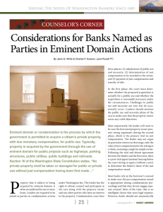 Considerations for Banks Named as Parties in Eminent Domain Actions COUNSELOR’S CORNER