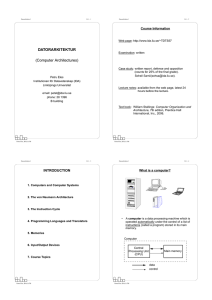 DATORARKITEKTUR (Computer Architectures) Course Information