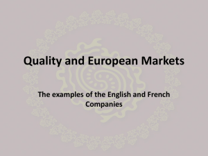 Quality and European Markets The examples of the English and French Companies
