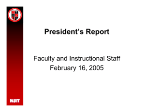 President’s Report Faculty and Instructional Staff February 16, 2005