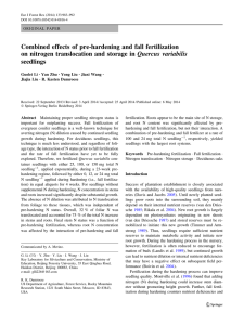 Combined effects of pre-hardening and fall fertilization