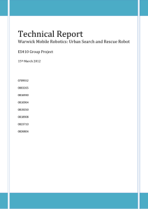 Technical Report Warwick Mobile Robotics: Urban Search and Rescue Robot