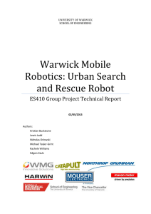 Warwick Mobile Robotics: Urban Search and Rescue Robot ES410 Group Project Technical Report