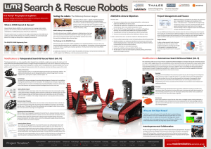 2010/2011 Aims &amp; Objectives Testing the robots:  The Robocup Rescue League