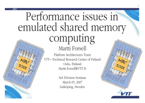 Performance issues in emulated shared memory computing Martti Forsell