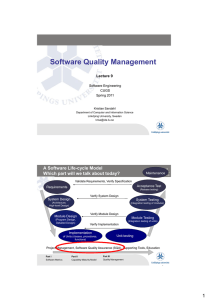 Software Quality Management A Software Life-cycle Model Lecture 9