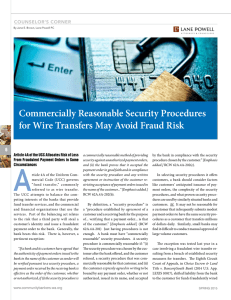 A Commercially Reasonable Security Procedures for Wire Transfers May Avoid Fraud Risk 6