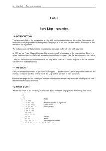 Lab 1 Pure Lisp - recursion 1.0 INTRODUCTION