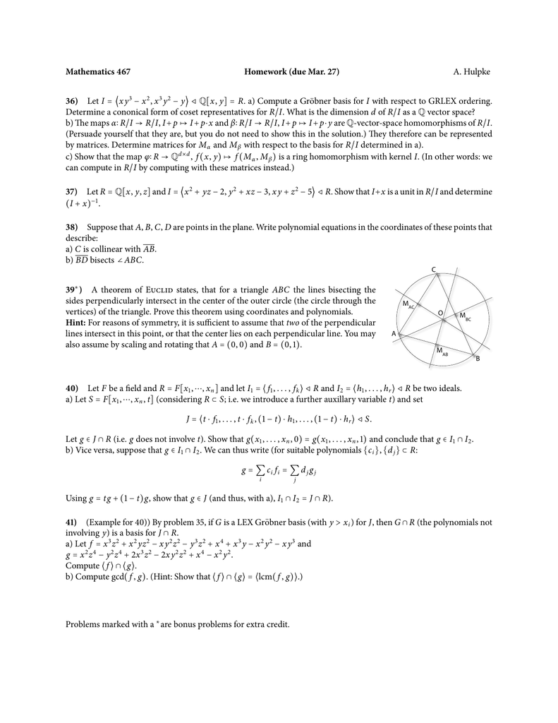 Mathematics 467 Homework Due Mar 27 A Hulpke Xy